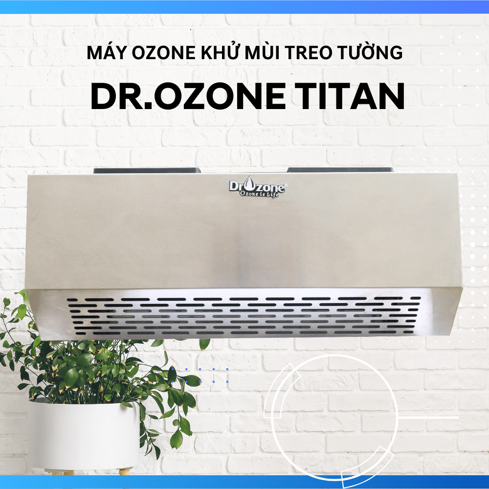 Máy Ozone khử mùi treo tường Dr.Ozone Titan 10 - 3